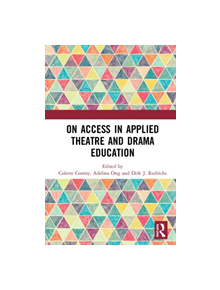 On Access in Applied Theatre and Drama Education - 9780367367534