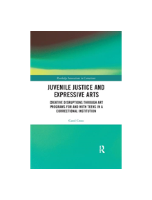 Juvenile Justice and Expressive Arts - 9780367375041