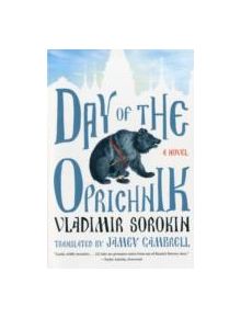Day of the Oprichnik - 9780374533106