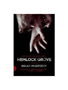 Hemlock Grove - 9780374534462