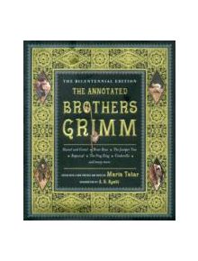 The Annotated Brothers Grimm - 9780393088861