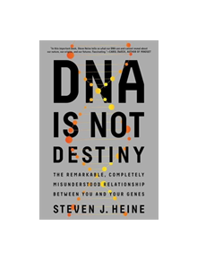 DNA Is Not Destiny - 9780393355802