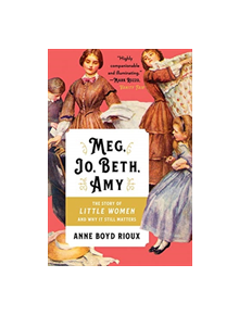 Meg, Jo, Beth, Amy - 9780393357271