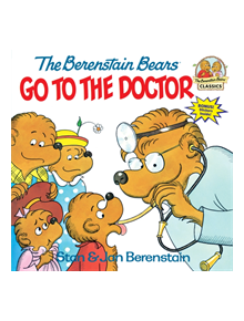 Berenstain Bears Go To The Doctor - 9780394848358