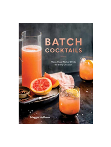 Batch Cocktails - 9780399582530