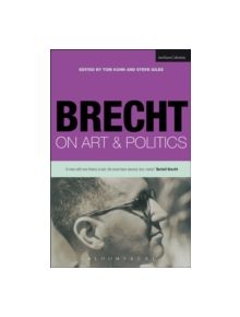 Brecht on Art and Politics - 9780413773531