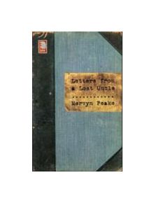 Letters from a Lost Uncle - 9780413777133