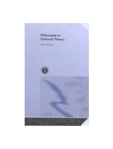 Philosophy in Cultural Theory - 9780415238014