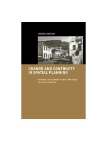 Change and Continuity in Spatial Planning - 9780415270595