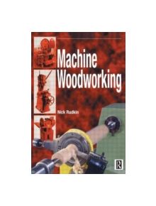 Machine Woodworking - 9780415503143