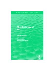 The Sociology of Art - 9780415504546