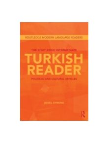 The Routledge Intermediate Turkish Reader - 9780415568173