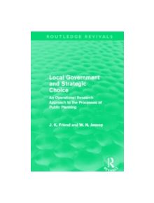 Local Government and Strategic Choice - 9780415659024