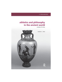 Athletics and Philosophy in the Ancient World - 9780415669504