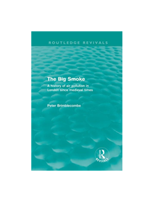 The Big Smoke - 9780415671835
