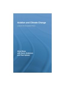 Aviation and Climate Change - 9780415759465