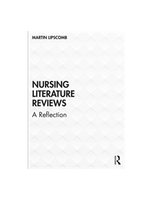 Nursing Literature Reviews - 9780415792714