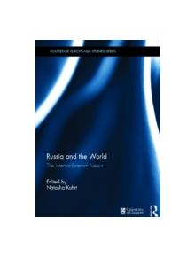 Russia and the World - 9780415813204