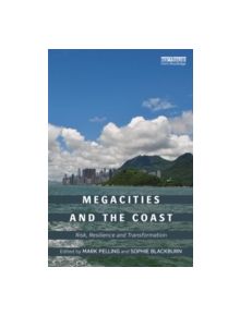 Megacities and the Coast - 9780415815123