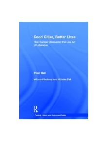 Good Cities, Better Lives - 9780415840217