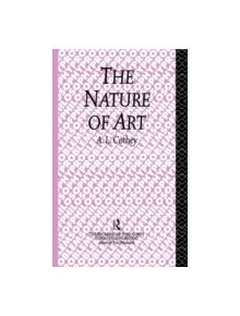 The Nature of Art - 9780415862004