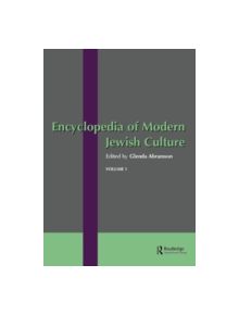 Encyclopedia of Modern Jewish Culture - 9780415863124