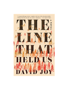 The Line That Held Us - 9780425280287
