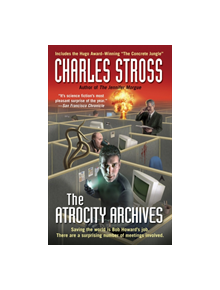 The Atrocity Archives - 9780441016686