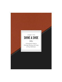 How to Shine a Shoe - 9780451498045