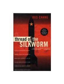 Thread of the Silkworm - 9780465006786