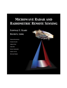 Microwave Radar and Radiometric Remote Sensing - 9780472119356
