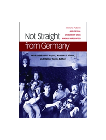 Not Straight from Germany - 9780472130351