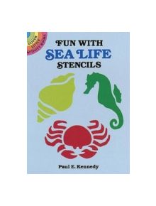 Fun with Sea Life Stencils - 9780486257617