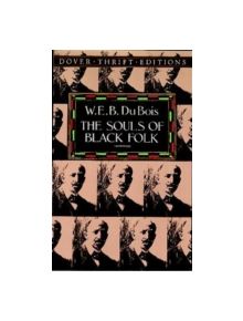The Souls of Black Folk - 9780486280417