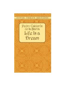 Life is a Dream - 9780486421247