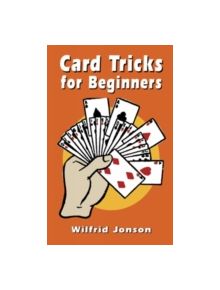 Card Tricks for Beginners - 9780486434650