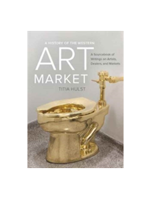 A History of the Western Art Market - 9780520290631