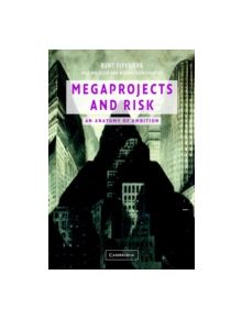 Megaprojects and Risk - 9780521009461