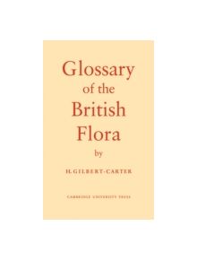 Glossary of the British Flora - 9780521114882