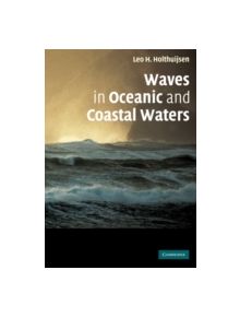 Waves in Oceanic and Coastal Waters - 9780521129954