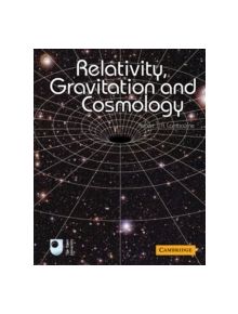 Relativity, Gravitation and Cosmology - 9780521131384