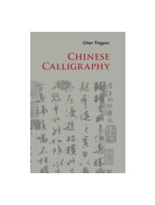 Chinese Calligraphy - 9780521186452