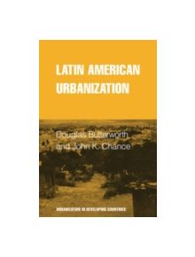 Latin American Urbanization - 9780521237130