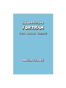 Illustrating FORTRAN - 9780521245982