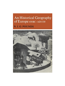 An Historical Geography of Europe 450 B.C.-A.D. 1330 - 9780521291262
