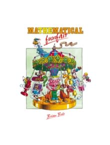 The Mathematical Funfair - 9780521377430