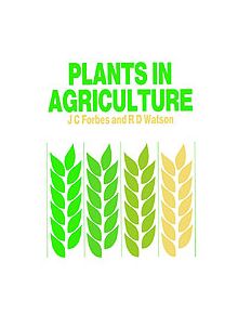 Plants in Agriculture - 9780521427913