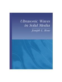 Ultrasonic Waves in Solid Media - 9780521548892