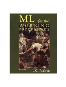 ML for the Working Programmer - 9780521570503
