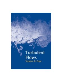 Turbulent Flows - 9780521598866